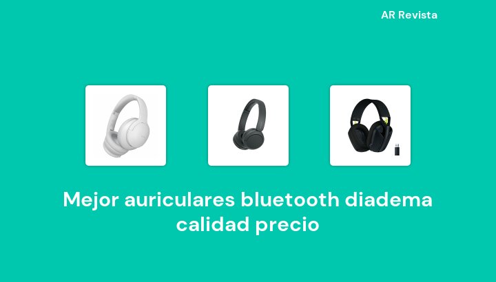 46 Mejor auriculares bluetooth diadema calidad precio en 2023 [Selecciones de expertos]