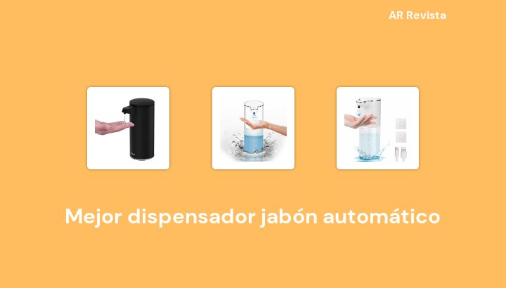 46 Mejor dispensador jabón automático en 2024 [Selecciones de expertos]